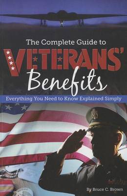 Complete Guide to Veterans' Benefits book