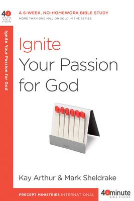 Ignite your Passion for God book