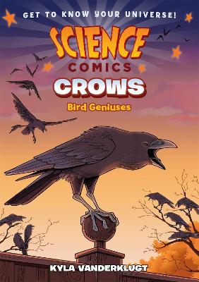 Science Comics: Crows: Genius Birds book