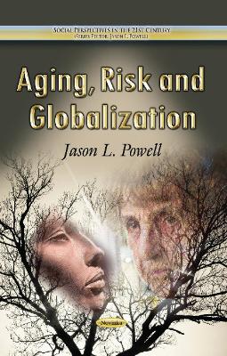 Aging, Risk & Globalization book