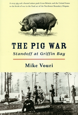 The Pig War: Standoff at Griffin Bay book