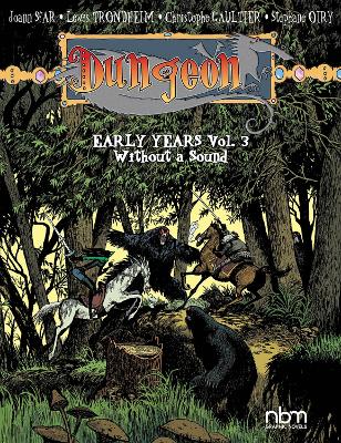 Dungeon: Early Years, vol. 3: Wihout a Sound book