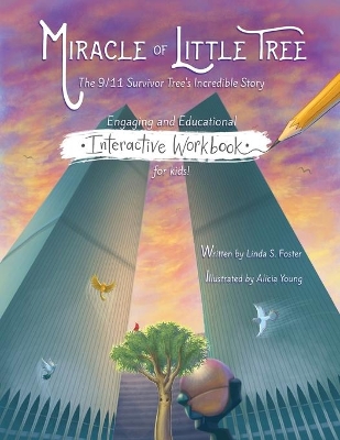 Miracle of Little Tree Interactive Workbook book