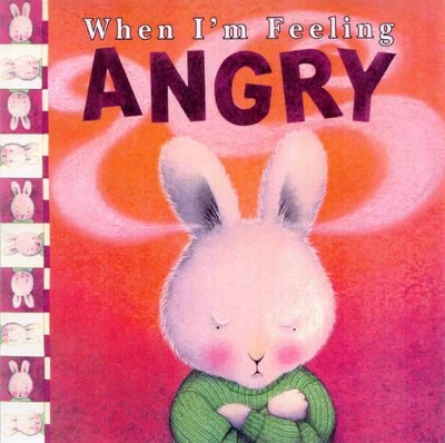 When I'm Feeling Angry book
