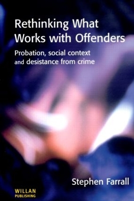 Rethinking What Works with Offenders book