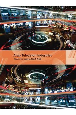 Arab Television Industries by Joe Khalil