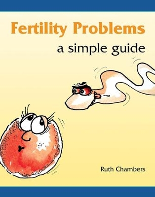 Fertility Problems: A Simple Guide book