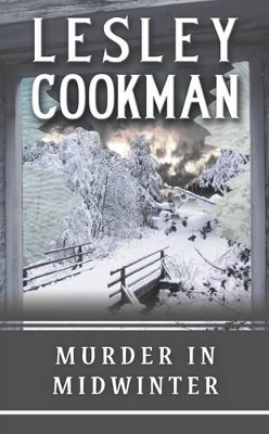 Murder in Midwinter by Lesley Cookman