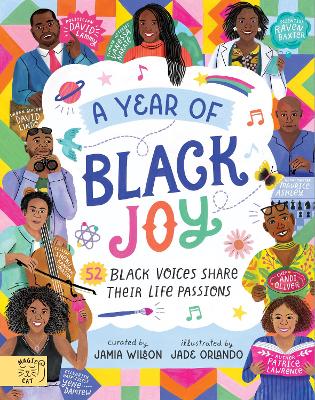 A Year of Black Joy: 52 Black Voices Share Their Life Passions book