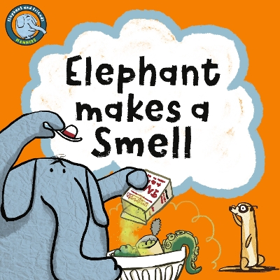 Elephant Makes A Smell book