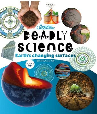 Deadly Science #4 - Earth's Changing Surface (2nd Ed.) book