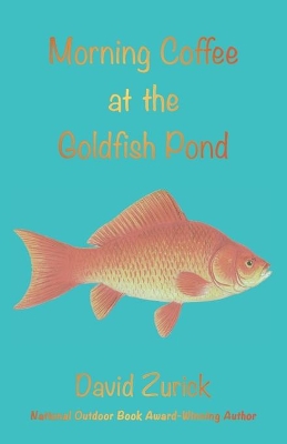 Morning Coffee at the Goldfish Pond book