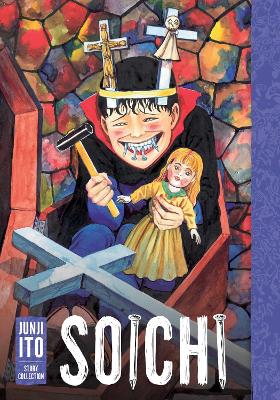 Soichi: Junji Ito Story Collection book