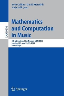 Mathematics and Computation in Music book