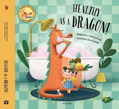 Healthy as a Dragon! book