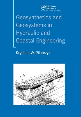 Geosynthetics and Geosystems in Hydraulic and Coastal Engineering book