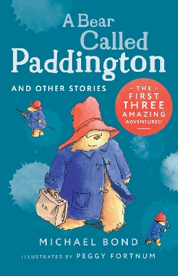 A Bear Called Paddington and Other Stories book