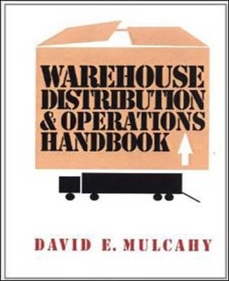 Warehouse Distribution and Operations Handbook book