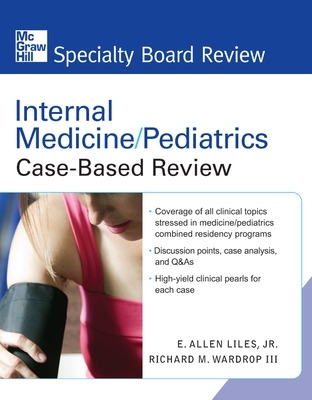 Internal Medicine/Pediatrics Case-Based Review book