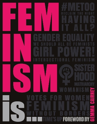 Feminism Is... book