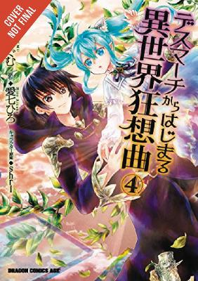 Death March to the Parallel World Rhapsody, Vol. 4 (manga) book