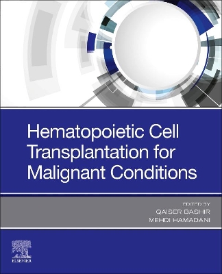 Hematopoietic Cell Transplantation for Malignant Conditions book