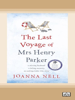 The Last Voyage of Mrs Henry Parker by Joanna Nell