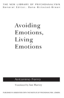 Avoiding Emotions, Living Emotions book