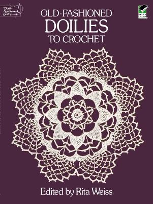 Old-Fashioned Doilies to Crochet book