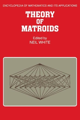 Theory of Matroids book