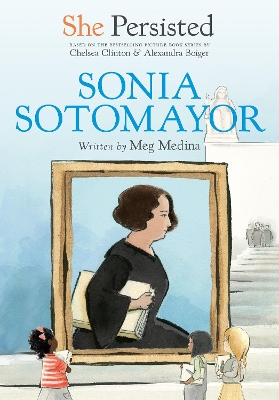 She Persisted: Sonia Sotomayor book