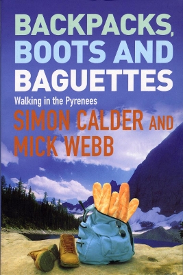 Backpacks, Boots and Baguettes book