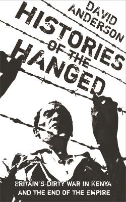 Histories of the Hanged by David Anderson