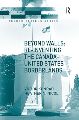 Beyond Walls: Re-inventing the Canada-United States Borderlands book