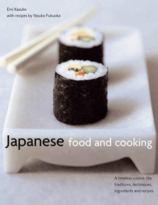 Japanese Food and Cooking book