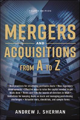 Mergers and Acquisitions from A to Z by Andrew Sherman