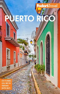 Fodor's Puerto Rico by Fodor's Travel Guides
