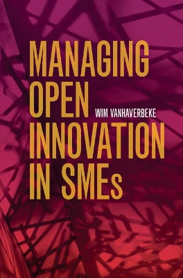 Managing Open Innovation in SMEs book