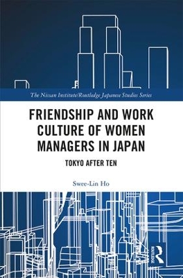 Friendship and Work Culture of Women Managers in Japan book