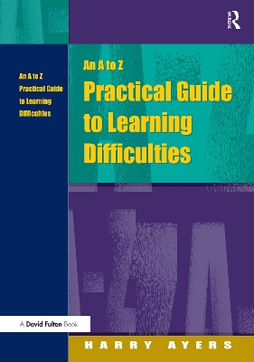 A to Z Practical Guide to Learning Difficulties book