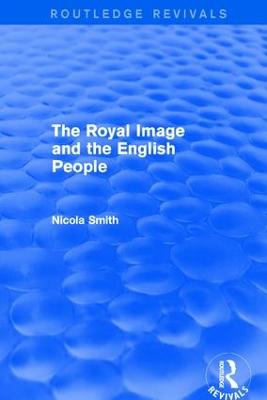 The Royal Image and the English People book