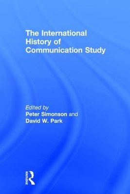 The International History of Communication Study by Peter Simonson