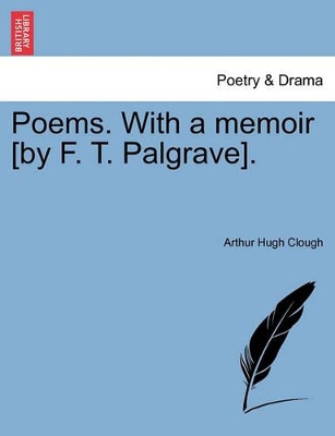 Poems. with a Memoir [By F. T. Palgrave]. book