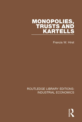 Monopolies, Trusts and Kartells book