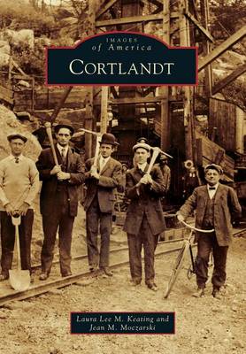 Cortlandt by Laura Lee M Keating