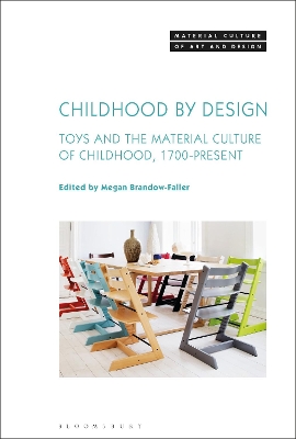 Childhood by Design by Dr. Megan Brandow-Faller