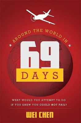 Around the World in 69 Days book