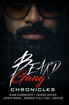 Beard Gang Chronicles book