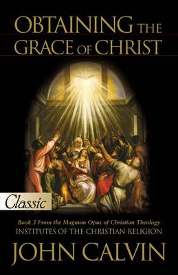 Obtaining the Grace of Christ book