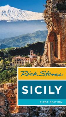 Rick Steves Sicily (First Edition) book